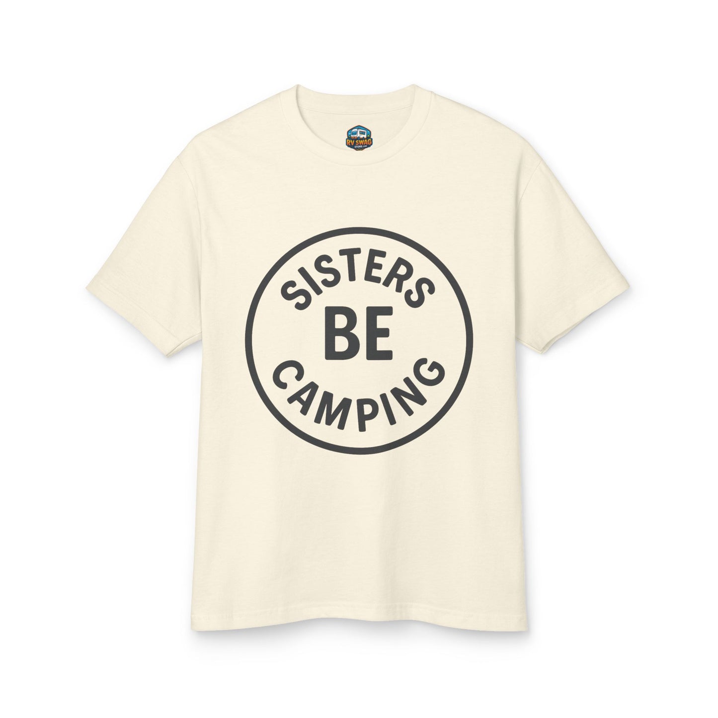 Sisters Be Camping T-Shirt