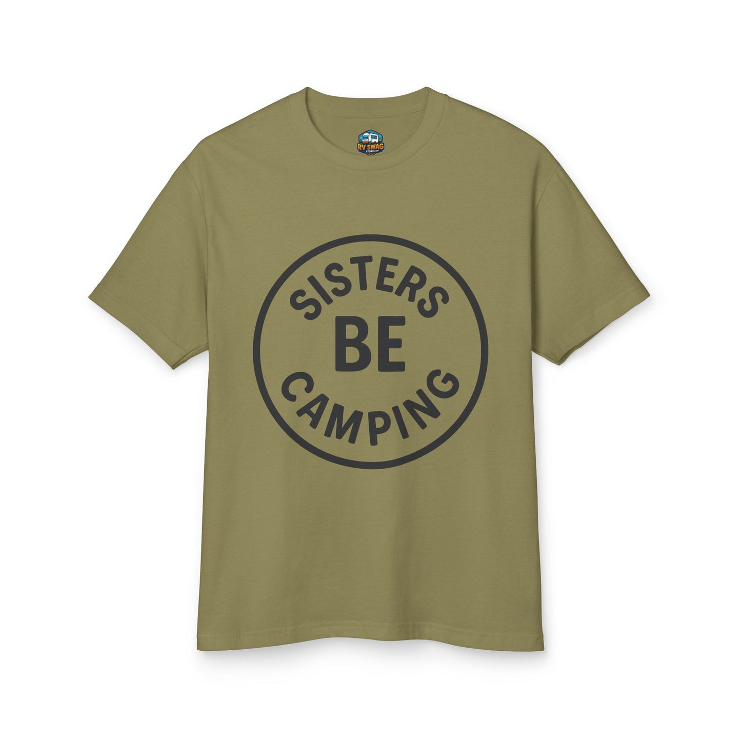 Sisters Be Camping T-Shirt