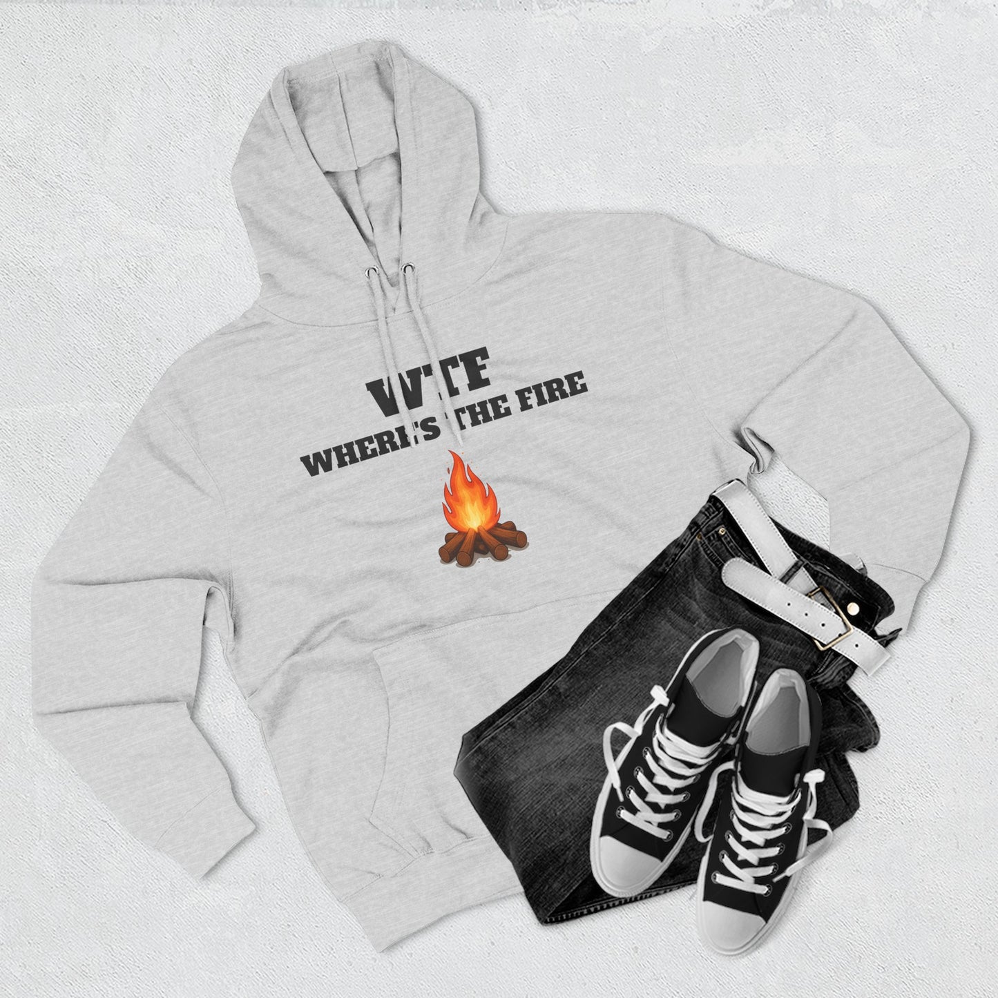WTF Where's The Fire Hoodie