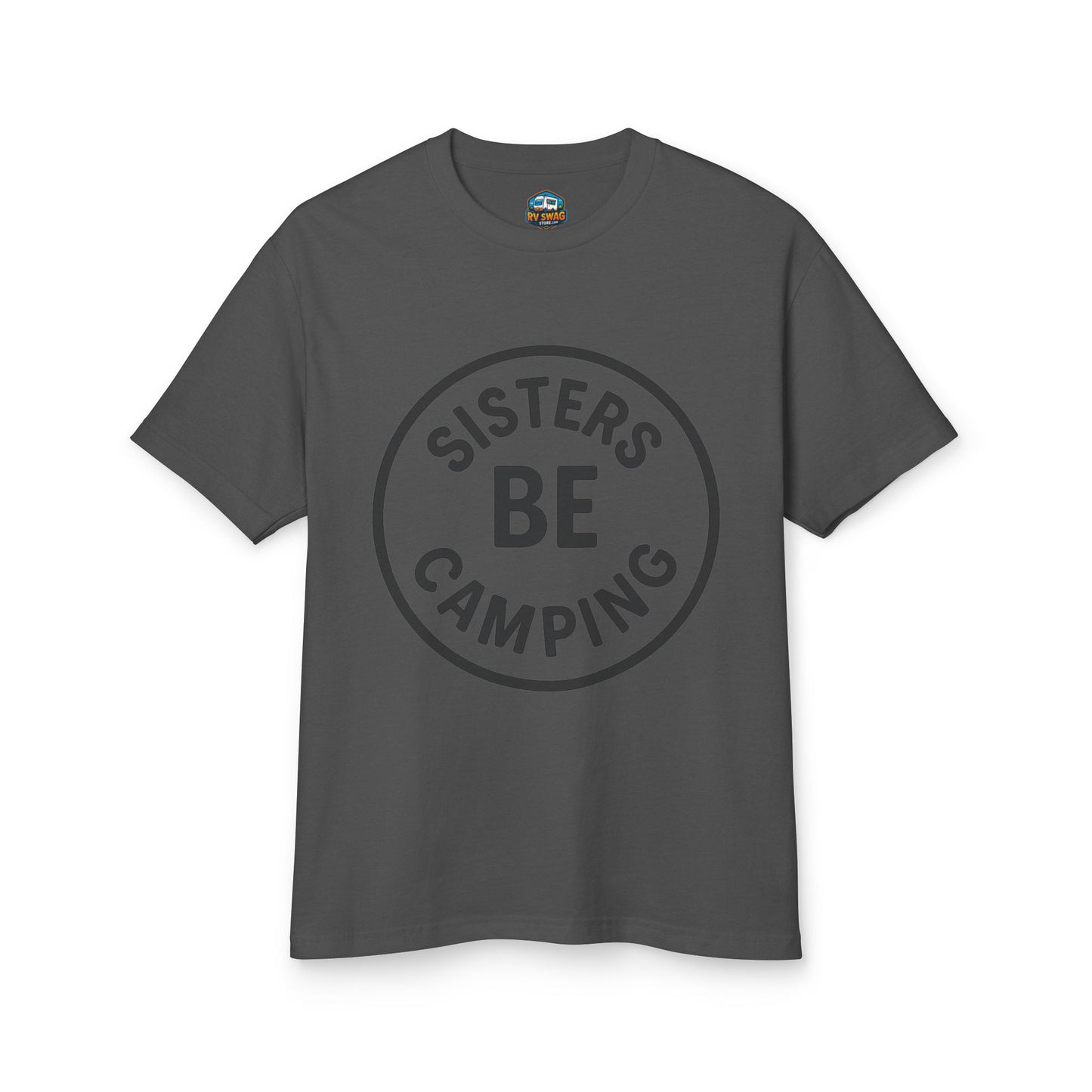 Sisters Be Camping T-Shirt