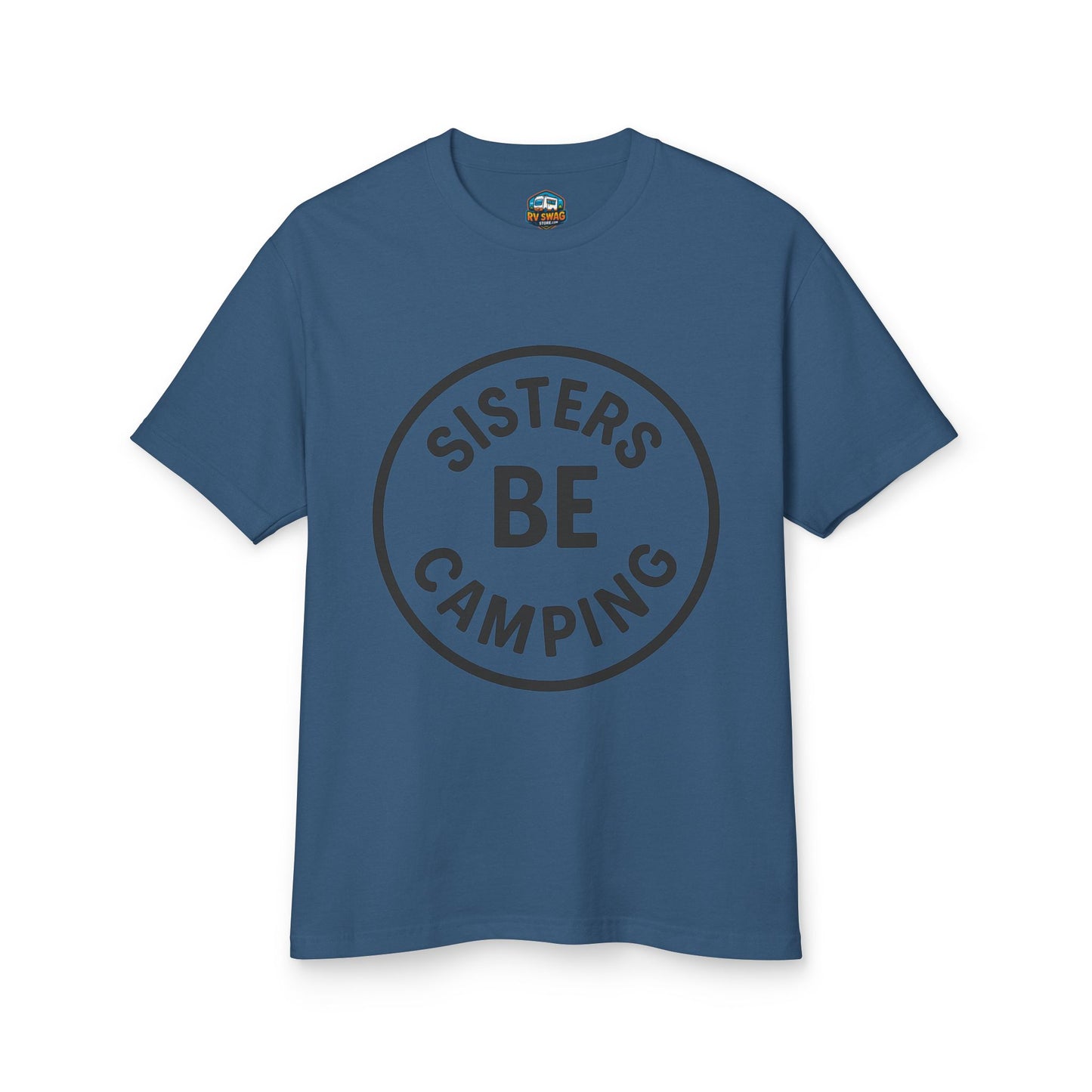 Sisters Be Camping T-Shirt