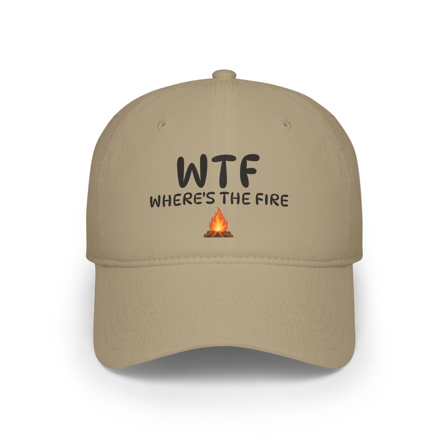 'WTF WHERE’S THE FIRE' Hat