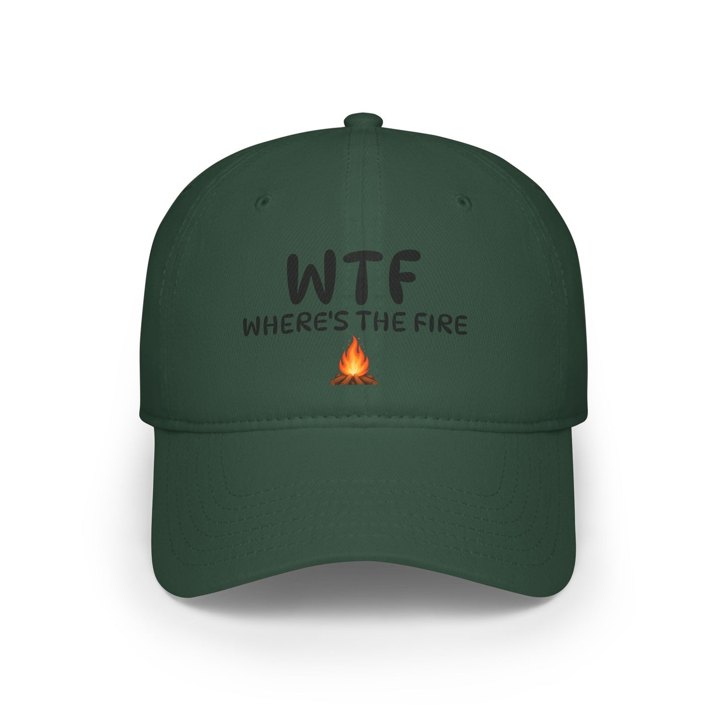 'WTF WHERE’S THE FIRE' Hat