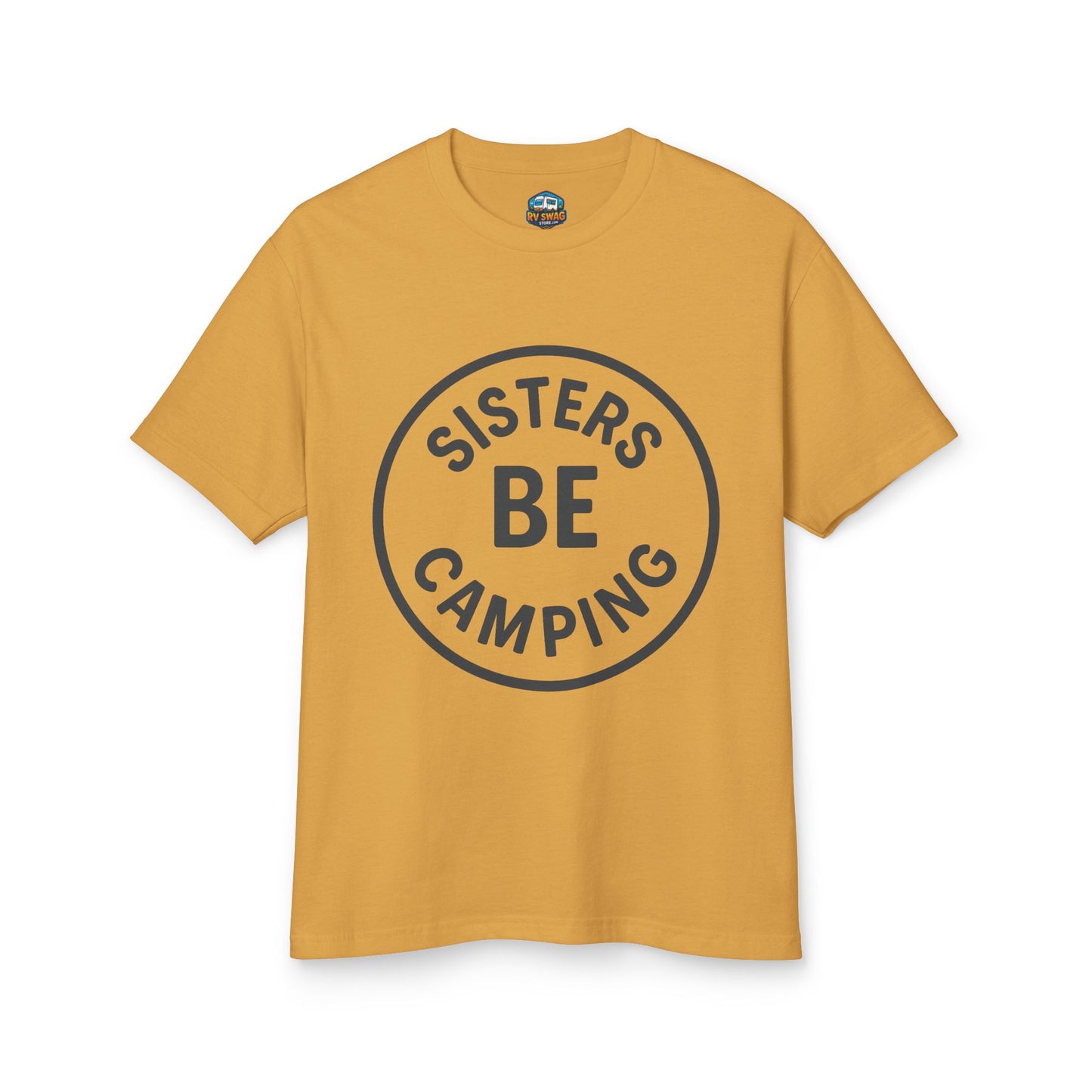 Sisters Be Camping T-Shirt